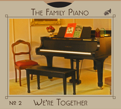 The Family Piano - 02 - We're Together - Small